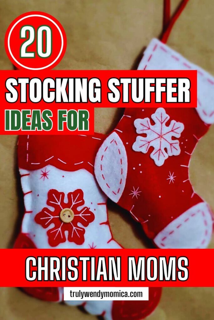 20 Stocking Stuffer Ideas For Christian Moms