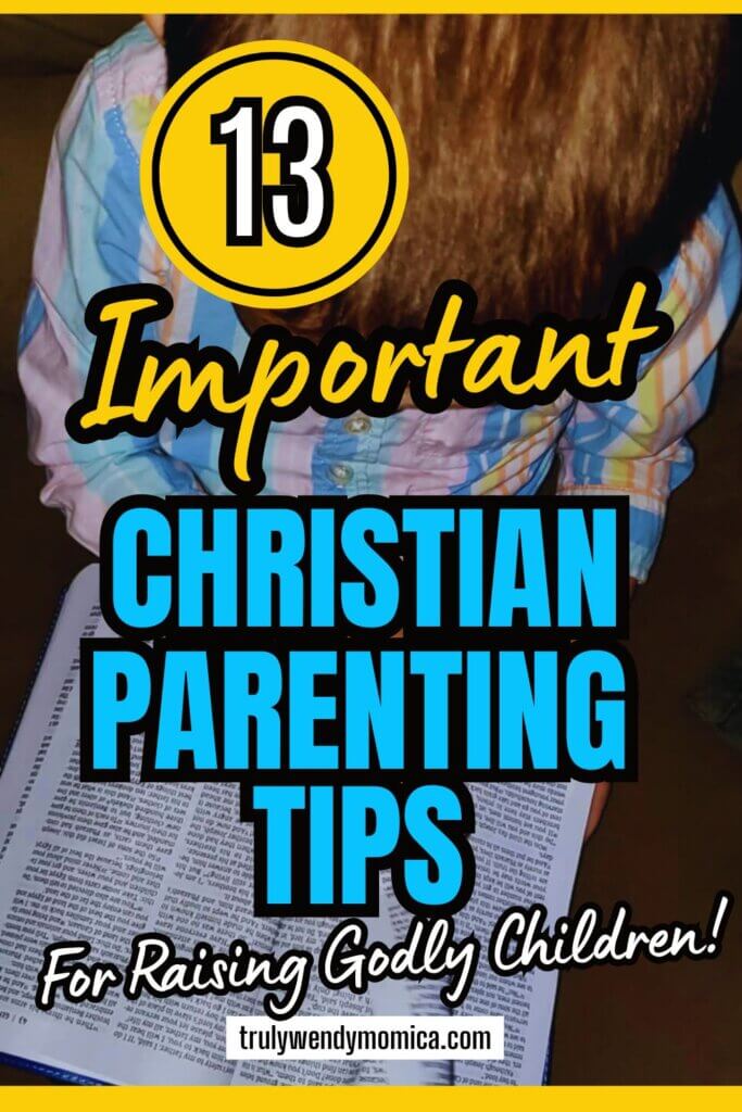 Christian parenting tips for raising godly children