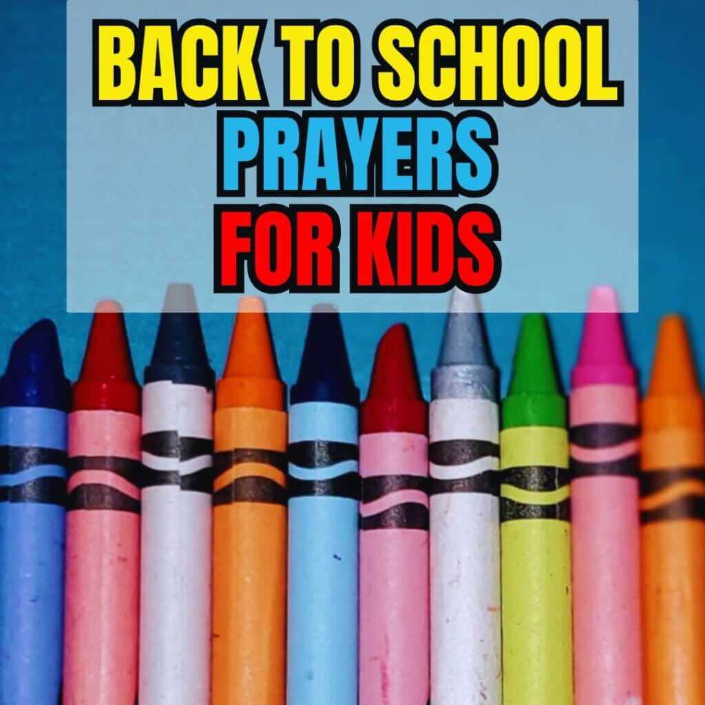 Back to school prayers for kids