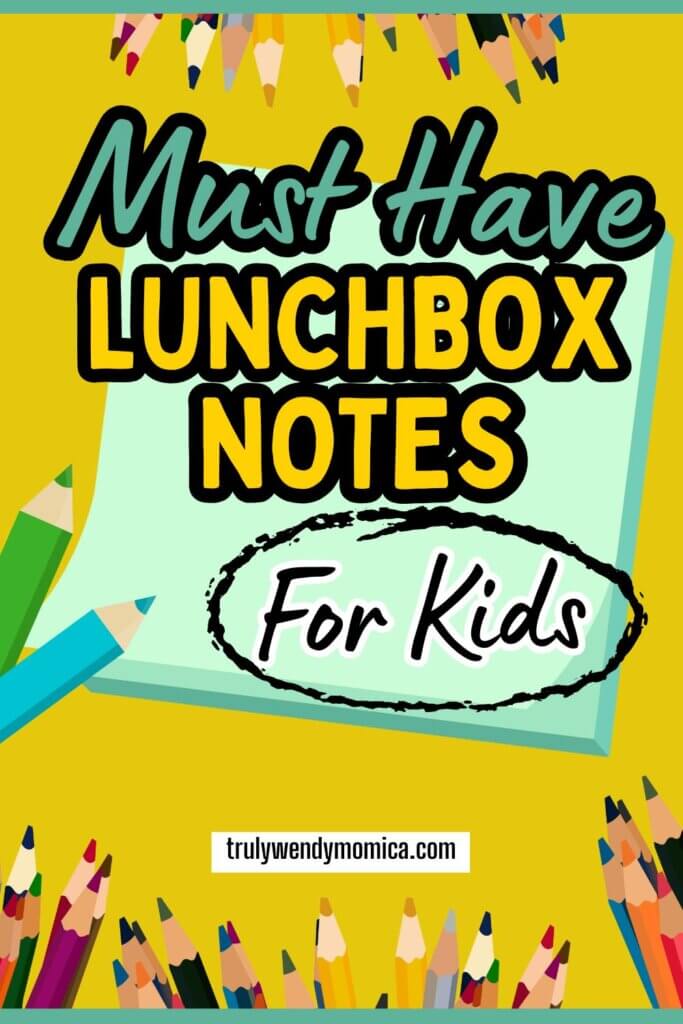 Lunchbox notes for kids